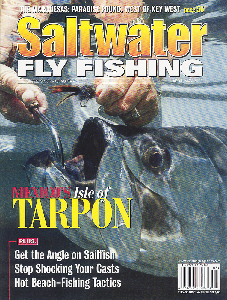 Saltwater Fly Fishing magazine April 2003